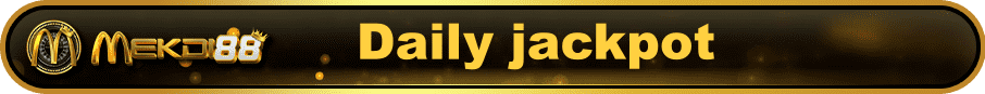 Mekdi88 Daily Jackpot